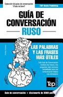 libro Guia De Conversacion Espanol Ruso Y Vocabulario Tematico De 3000 Palabras
